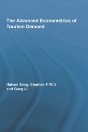 Buy The Advanced Econometrics of Tourism Demand