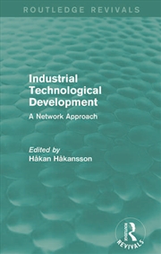 Buy Industrial Technological Development (Routledge Revivals)