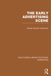 Buy The Early Advertising Scene (RLE Marketing)