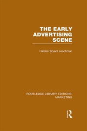 Buy The Early Advertising Scene (RLE Marketing)