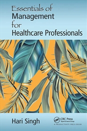 Buy Essentials of Management for Healthcare Professionals