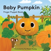 Buy Baby Pumpkin: Finger Puppet Book