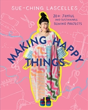 Buy Making Happy Things