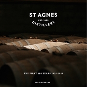 Buy St Agnes Distillery: The First 100 Years 1925-2025