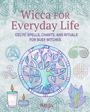 Buy Wicca for Everyday Life