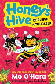 Buy Honey S Hive Beelieve in Yoursel