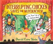 Buy Interrupting Chicken Saves The Nutcracker