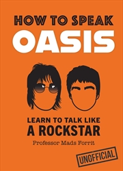 Buy How to Speak Oasis