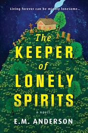 Buy The Keeper of Lonely Spirits