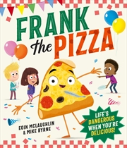 Buy Frank The Pizza