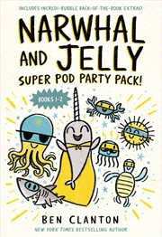 Buy Narwhal And Jelly Super Pod Party Pack! Books 1-2
