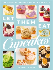 Buy Let Them Eat Cupcakes