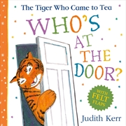 Buy The Tiger Who Came To Tea: Who's At The Door?