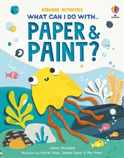 Buy What Can I Do With Paper And Paint?