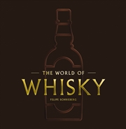 Buy The World of Whiskey