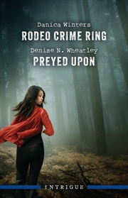 Buy Rodeo Crime Ring/Preyed Upon