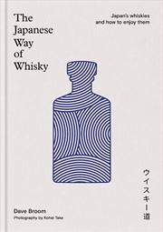 Buy The Japanese Way Of Whisky