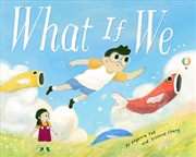 Buy What If We...
