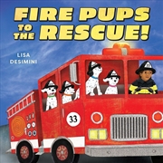 Buy Fire Pups to the Rescue!
