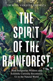 Buy The Spirit of the Rainforest