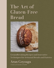 Buy The Art Of Gluten-Free Bread