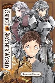 Buy Handyman Saitou in Another World, Vol. 6