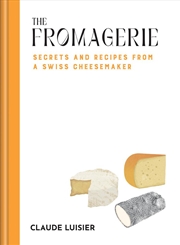 Buy The Fromagerie