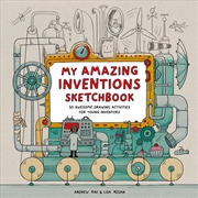 Buy My Crazy Inventions Sketchbook