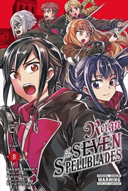 Buy Reign of the Seven Spellblades, Vol. 8
