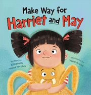 Buy Make Way for Harriet and May