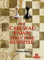 Buy The Carlsbad Pawn Structure Revisited