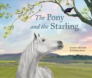 Buy The Pony and the Starling