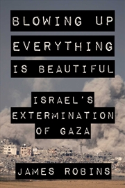 Buy Blowing Up Everything is Beautiful