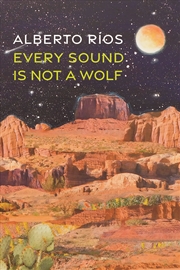 Buy Every Sound Is Not A Wolf