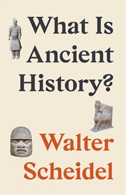 Buy What Is Ancient History?