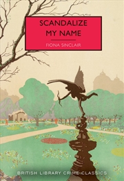 Buy Scandalize My Name