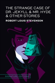 Buy The Strange Case of Dr. Jekyll & Mr. Hyde & Other Stories