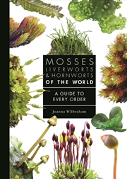Buy Mosses, Liverworts, and Hornworts of the World