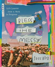 Buy Bless the Messy