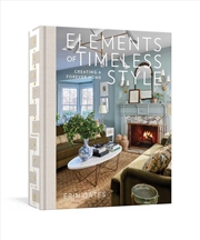 Buy Elements Of Timeless Style