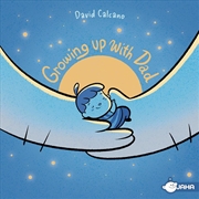 Buy Growing up with Dad