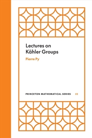 Buy Lectures On Khler Groups
