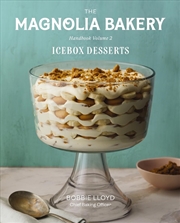 Buy Magnolia Bakery Handbook of Icebox Desserts