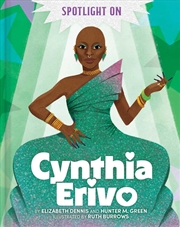 Buy Spotlight On Cynthia Erivo