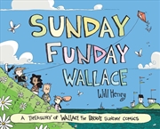 Buy Sunday Funday Wallace