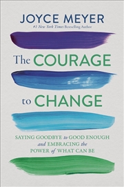 Buy The Courage to Change