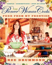 Buy The Pioneer Woman Cooks: Food from My Frontier