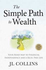 Buy The Simple Path to Wealth (Revised & Expanded 2025 Edition)