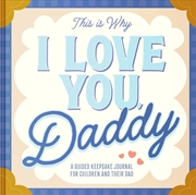 Buy This Is Why I Love You, Daddy