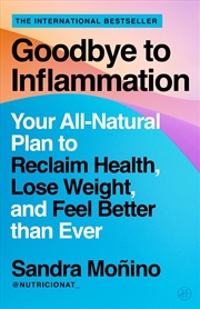 Buy Goodbye To Inflammation
